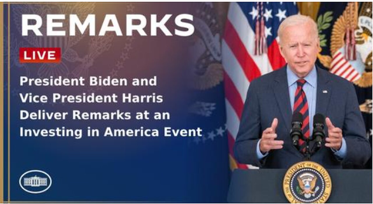 President Biden and Vice President Harris Deliver Remarks at an Investing in America Event