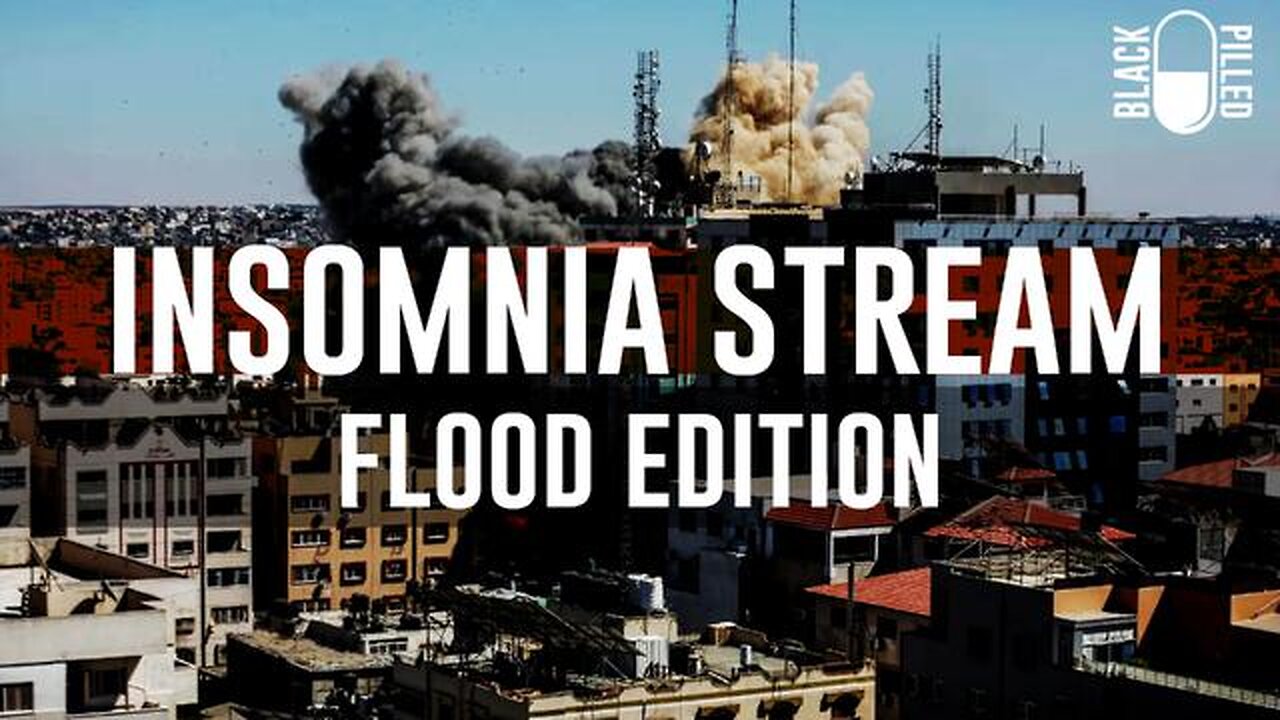 INSOMNIA STREAM: FLOOD EDITION