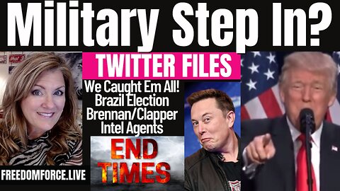 12-4-22   Military Step In? Twitter Files, Truth about End Times