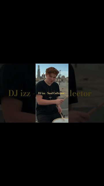 DJ izz - Soul Collector
