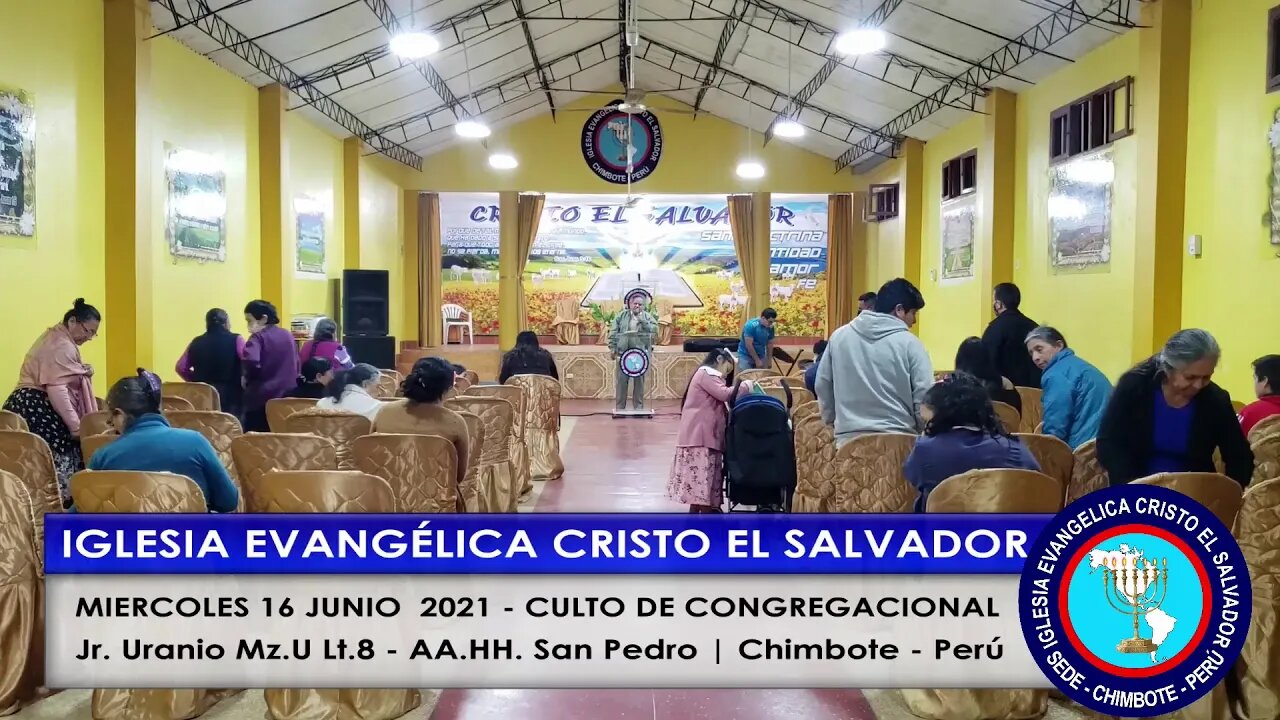 MIERCOLES 16 JUNIO 2021 - CULTO DE CONGREGACIONAL