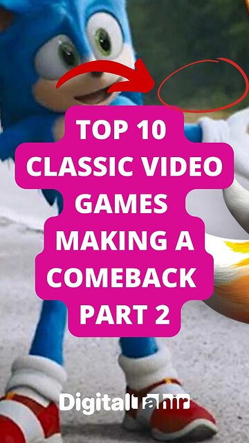 Top 10 Classic Video Games Making a Comeback Part 2