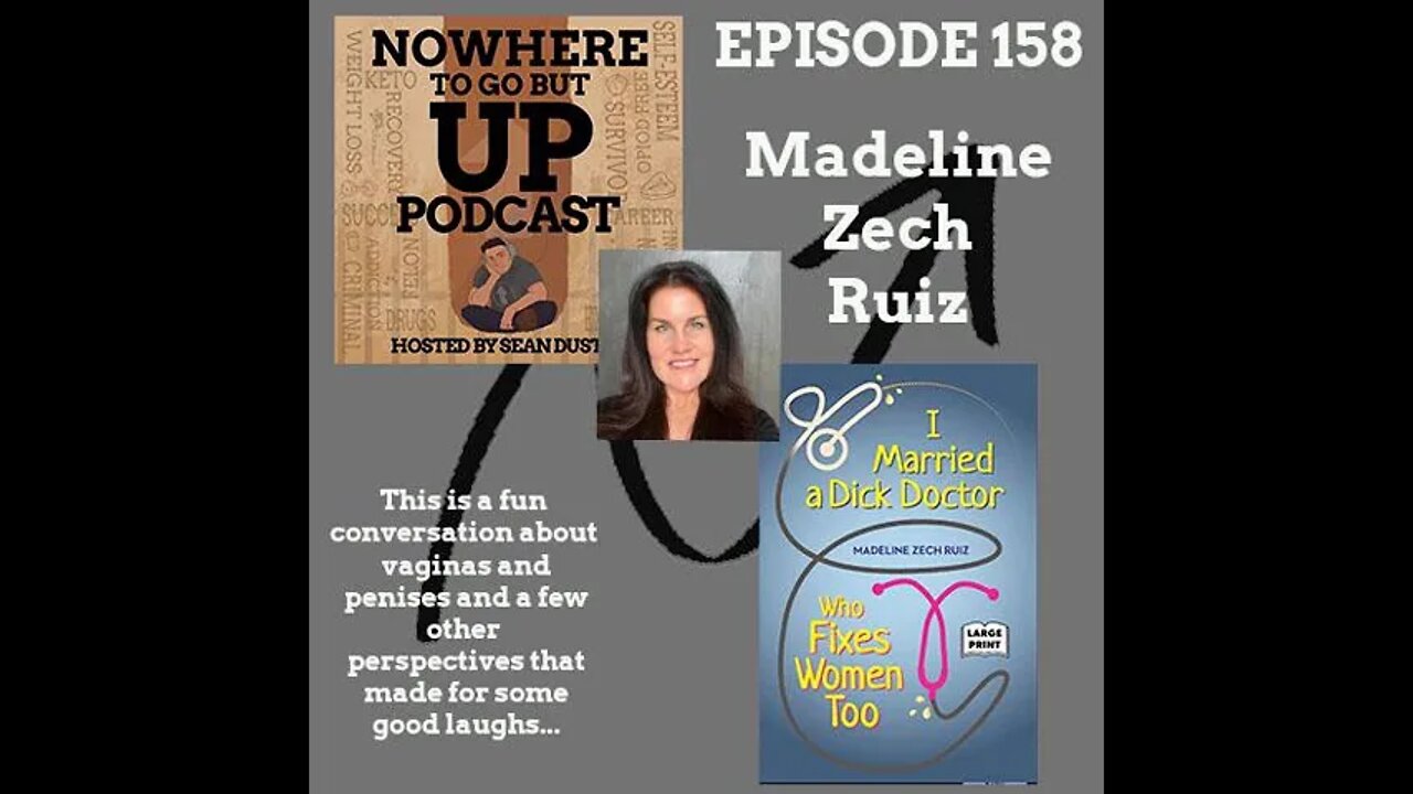 #158 "So I Married a Dick Doctor That Fixes Women Too"...