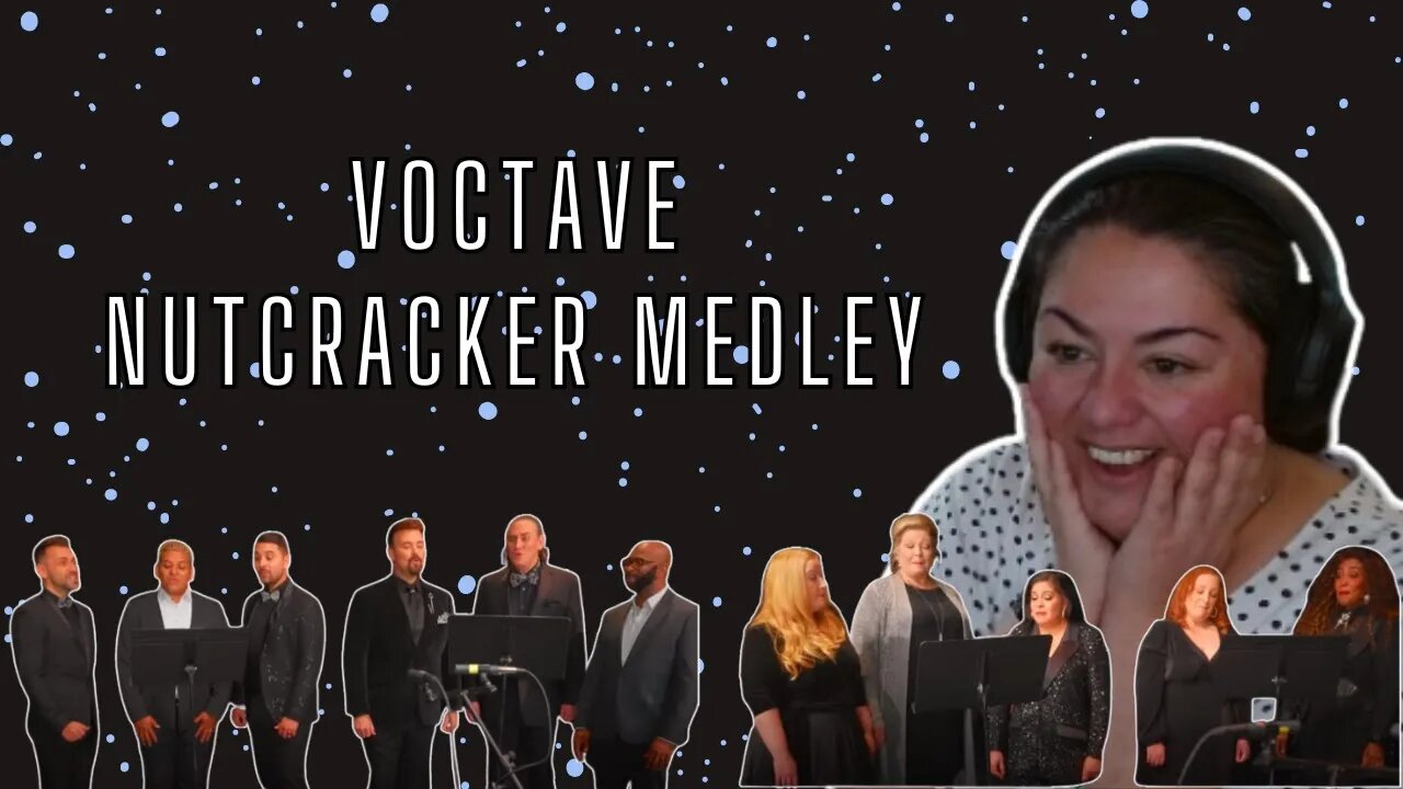 FIRST TIME REACTING TO | Voctave | Nutcracker Medley