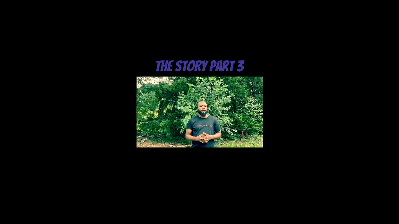 The Story Part 3 #dayodman #motivation #eeyayyahh #karma #life