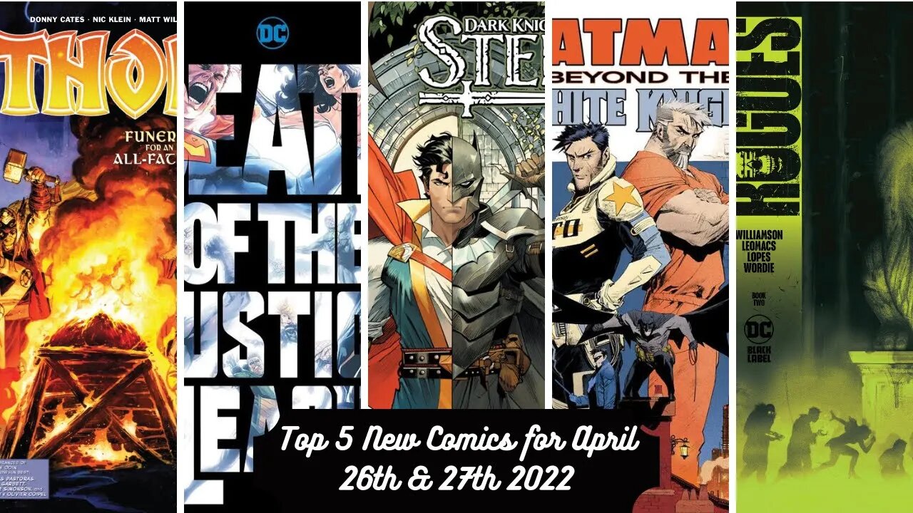 Top 5 New Comics for April 26th & 27th 2022