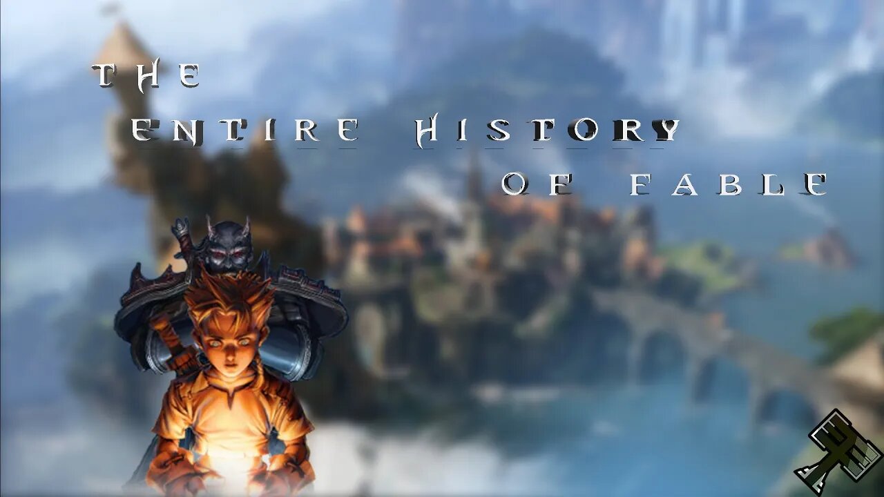 The Entire History of Fable