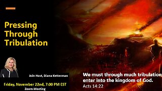 Pressing Through Tribulation