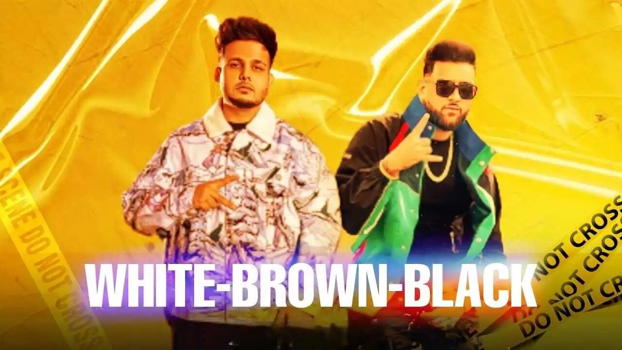 White Brown Black | Best Song in 2022 | Latest Song