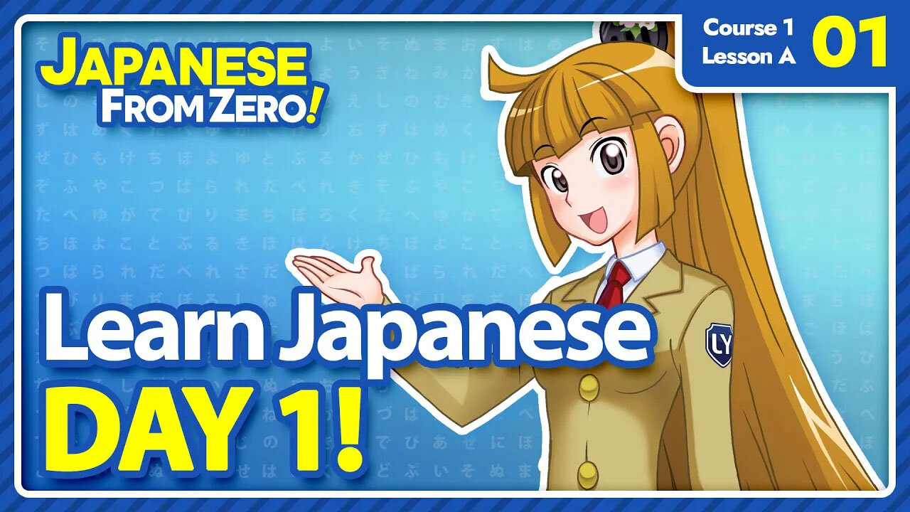 Your first day of learning Japanese | Japanese From Zero! 001