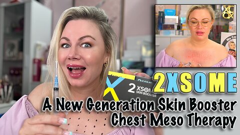 2XSome A New Generation Skin Booster, Chest Meso! Maypharm.net and code Jessica10 Saves