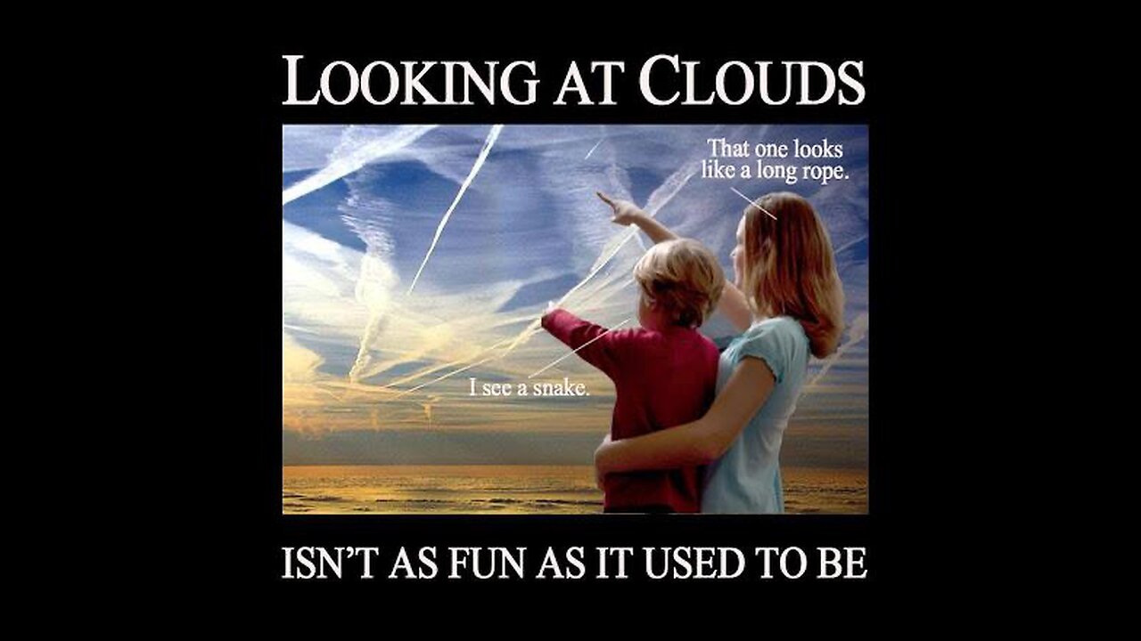 CHEMTRAILS TO INFINITY AND BEYOND