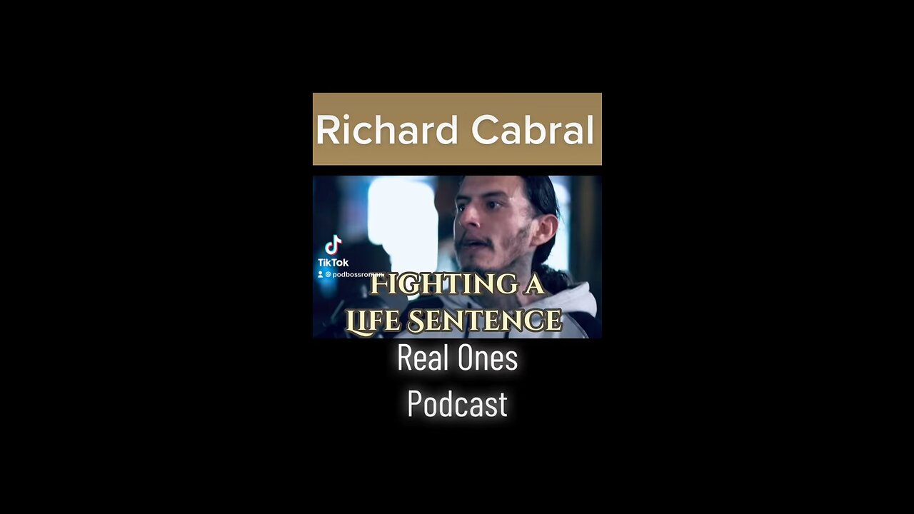 Richard Cabral Fighting a Life Sentence