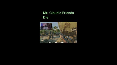 Mr Cloud’s friends die