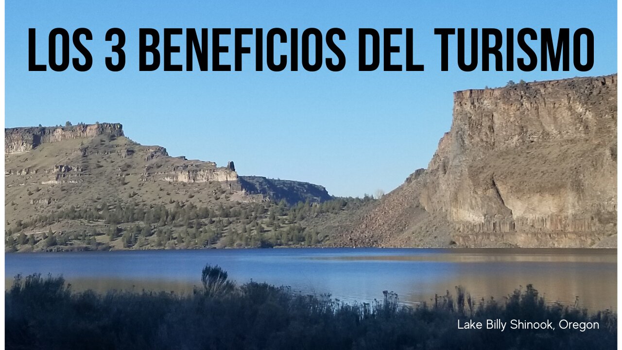 Los 3 Beneficios Del Turismo