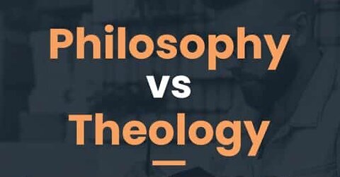 BPNT Book series - Chapter 12 - Theology vs. Philosophy