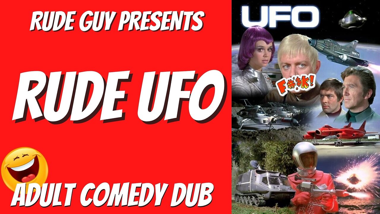 Rude UFO by Rude Guy - Adult Comedy Dub