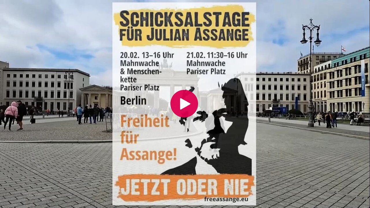 21.02.2024 Julian Assange 2.Tag der Mahnwache am Brandenburger Tor - Berlin