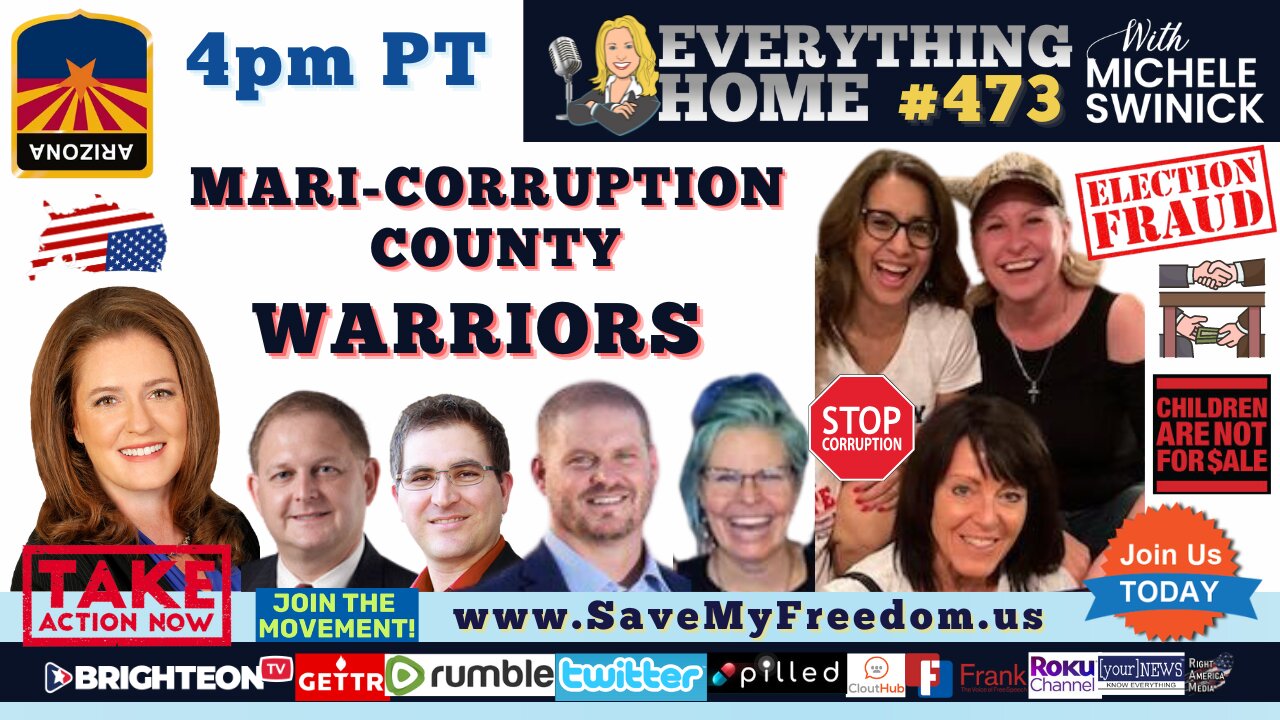 #76 ARIZONA CORRUPTION EXPOSED: The ALL STARS & WARRIORS Of Mari-Corruption County's Spiritual Battle - LIZ HARRIS, KJ KUTCHA, DENISE BABAYAN, LEZLEY SHEPHERD, PATTY PORTER, DANIEL WOOD