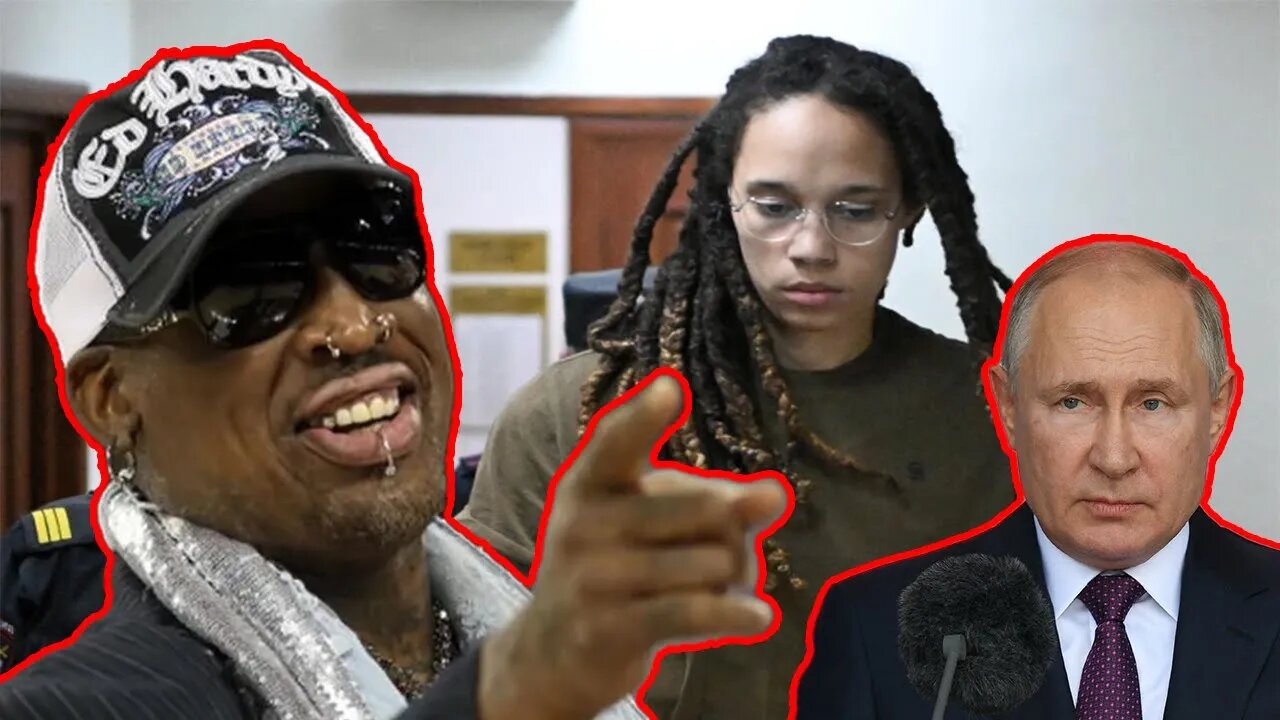 Dennis Rodman says he "RECEIVED PERMISSION" and going to Russia to help Brittney Griner get released