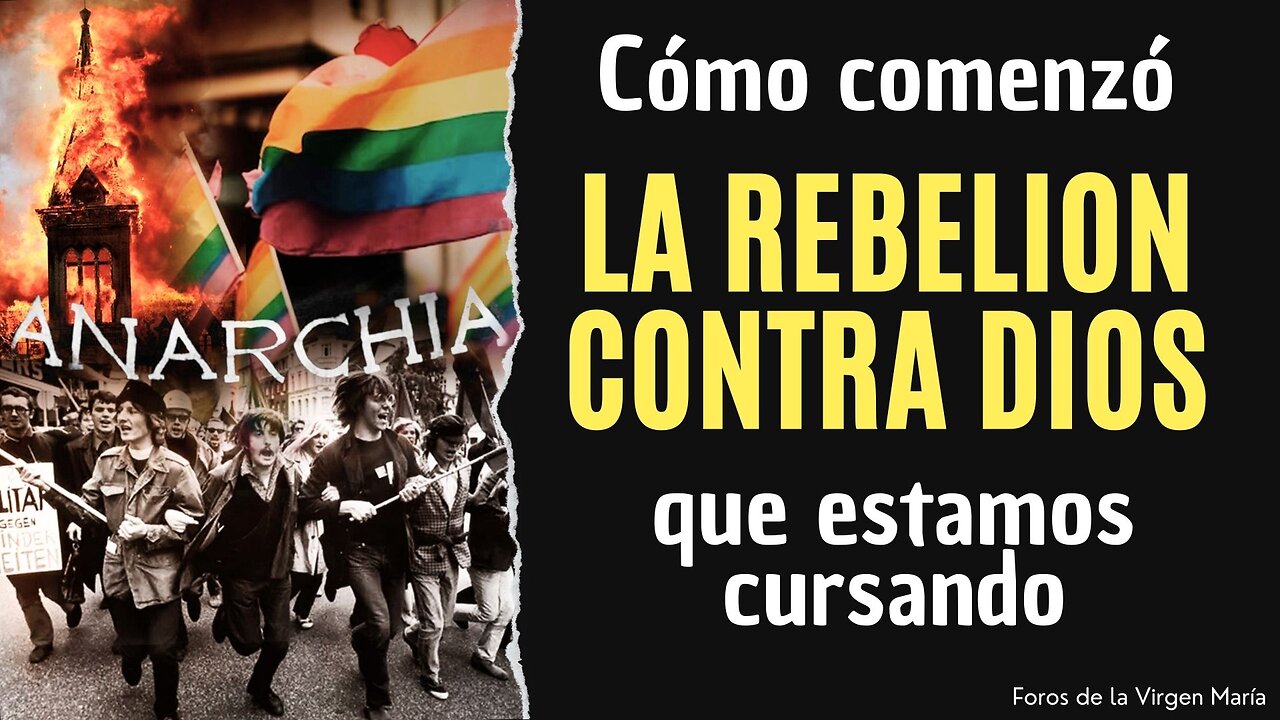 Cómo surgió la Rebelión Final de los hombres Contra Dios [en la década de 1960]