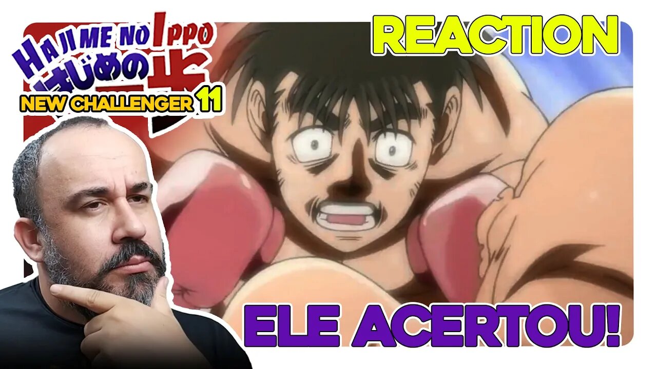 HAMMER NAO VS IPPO. | REACT hajime no ippo new challenger episódio 11