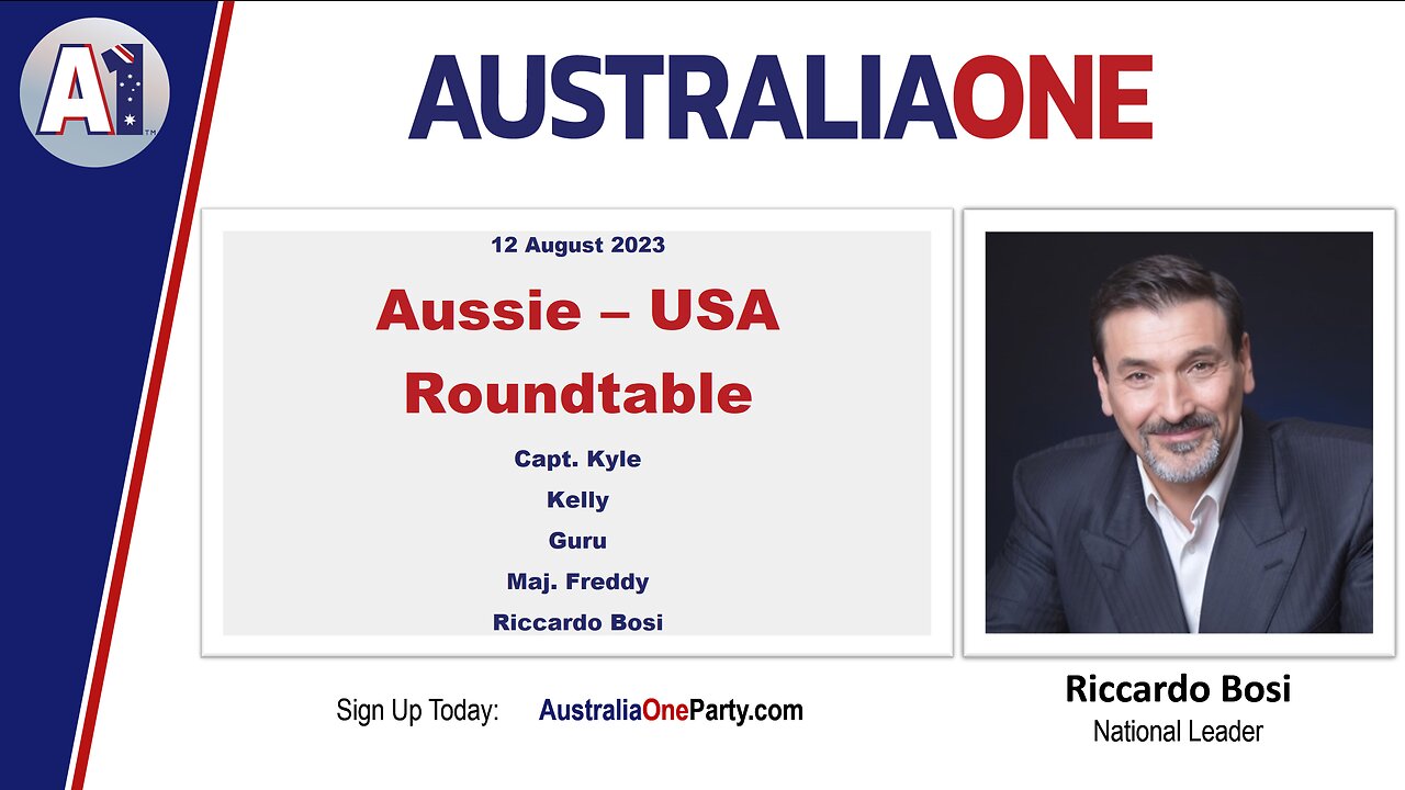 AustraliaOne Party: Aussie - USA Roundtable (12 August 2023)