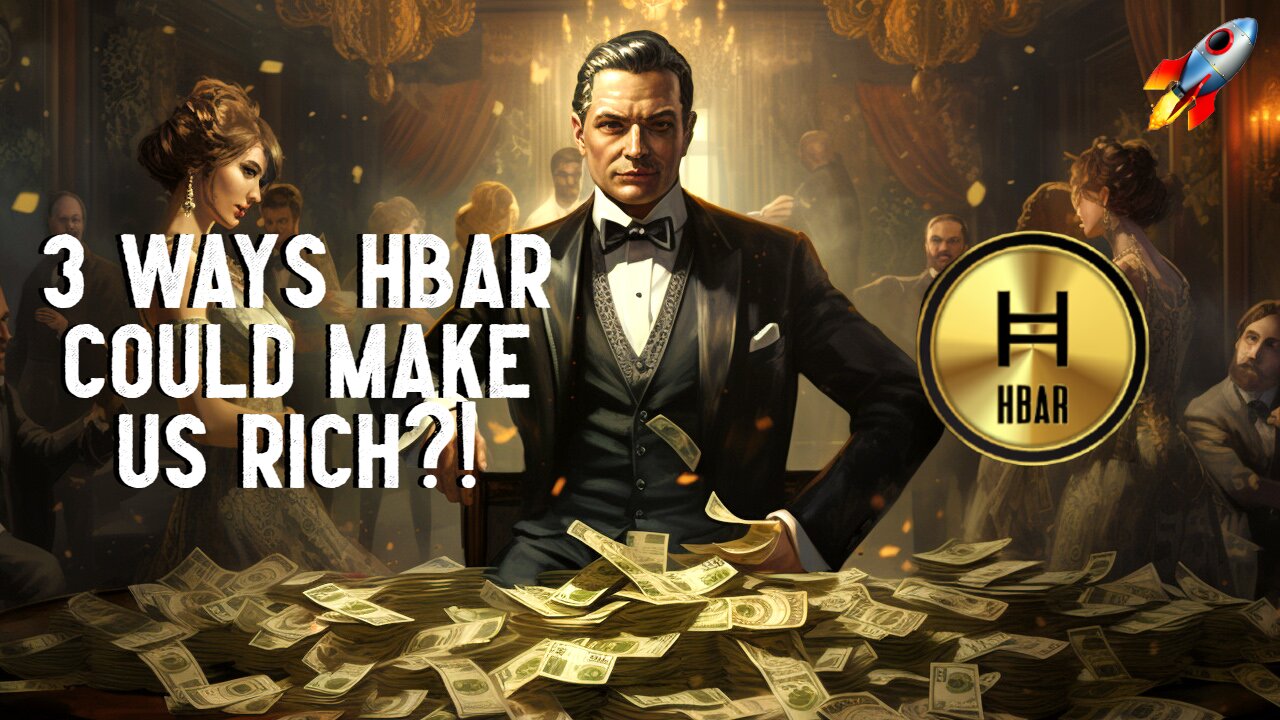 3 Ways HBAR Could Make Us Rich?!