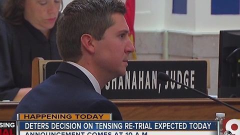 Detersâ decision on Ray Tensing re-trial expected today
