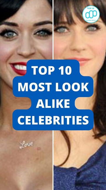 Top 10 Most Look-Alike Celebrities