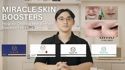 MIRACLE Skin Boosters: MIRACLE L, H, Touch Up, and Touch BR | Perfect Skin Booster for Your Skin