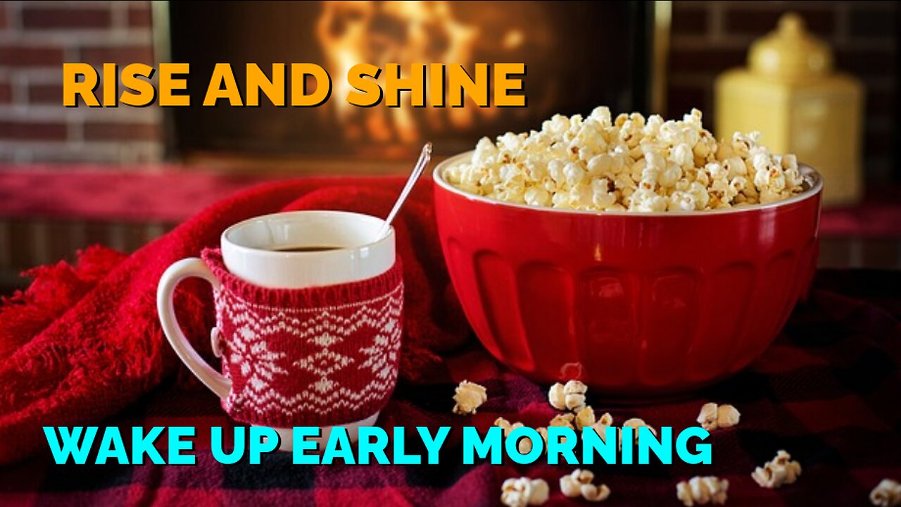 Rise and Shine: Start Your Day with These Energizing Morning Routines | early morning.