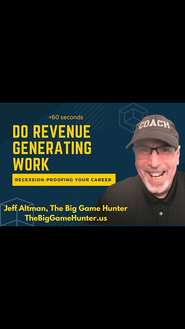 Recession-Proofing Your Career: Do Revenue Generating Work | JobSearchTV.com