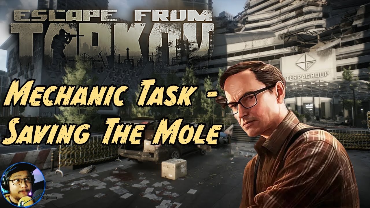 Mechanic - Save The Mole Task in Escape From Tarkov