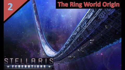Stellaris l Ring World Origin l Othethi City State l Part 2