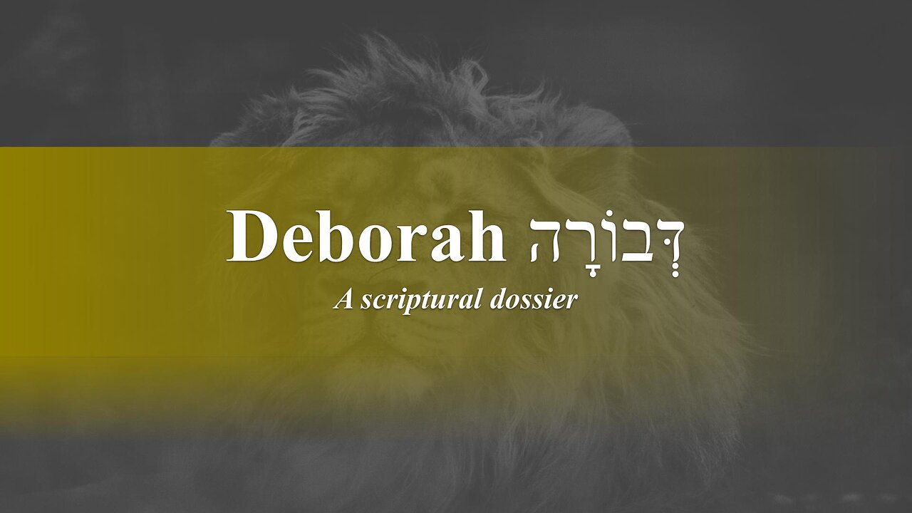 Deborah - Scriptural Dossier - God Honest Truth Live Stream 11/18/2022