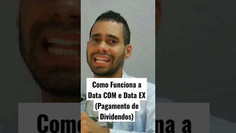 Como Funciona a Data COM e Data EX nos Pagamento de Dividendos