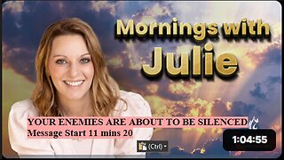 Julie Green subs YOUR ENEMIES ARE ABOUT TO BE SILENCED