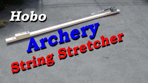 Archery Jig, Trad Bow, String Stretcher, homemade, cheap, works well. Keep your strings tight!