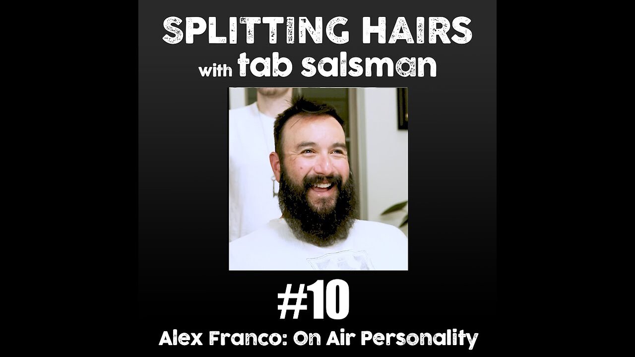 10 | Alex Franco Gets a Haircut: Behind-the-Scenes Stories, Resilience, and Realness on the Radio