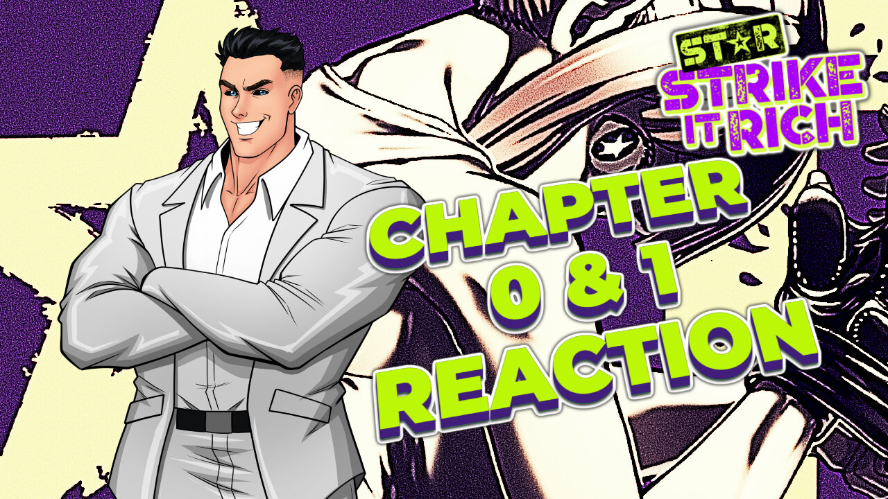 Strike it Rich! New manga from Kengan Creator, Chapter 0 and 1 REACTION