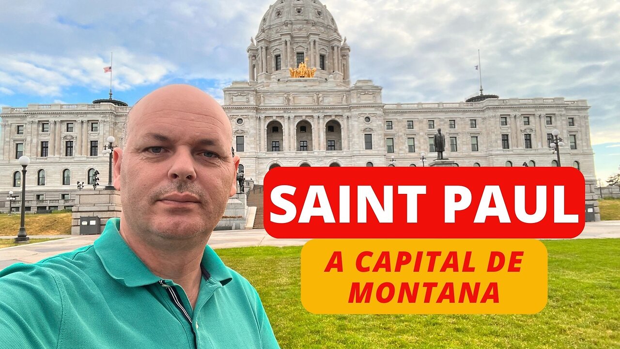 SAINT PAUL - MT: "A CAPITAL ESCONDIDA NAS MONTANHAS"