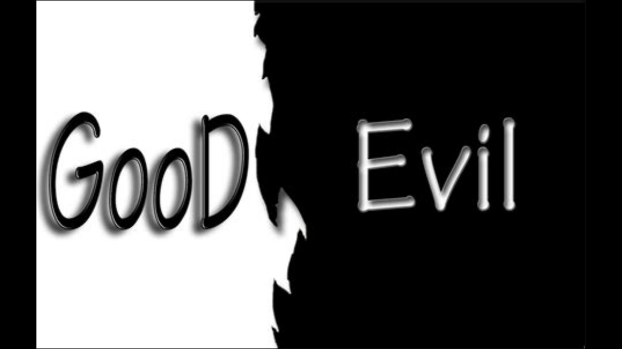 Good and evil