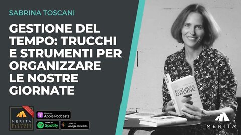 Gestione del Tempo: Trucchi e Strumenti per Organizzare le Nostre Giornate