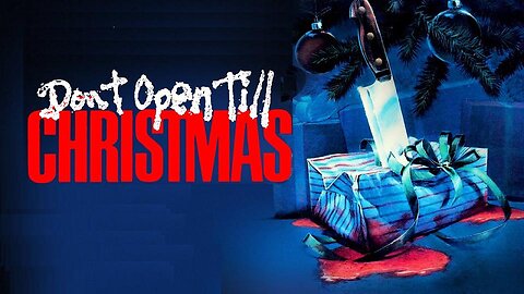 DON'T OPEN TILL CHRISTMAS 1984 Deranged Killer Targets Those in Santa Suits FULL MOVIE HD & W/S