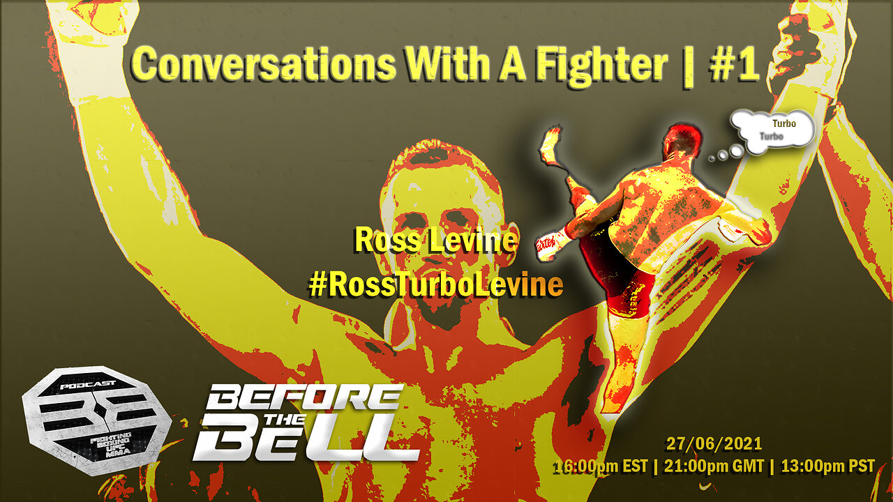 ROSS 'TURBO' LEVINE - Karate Combat Middleweight Champion | CONVERSATIONS WITH A FIGHTER #1