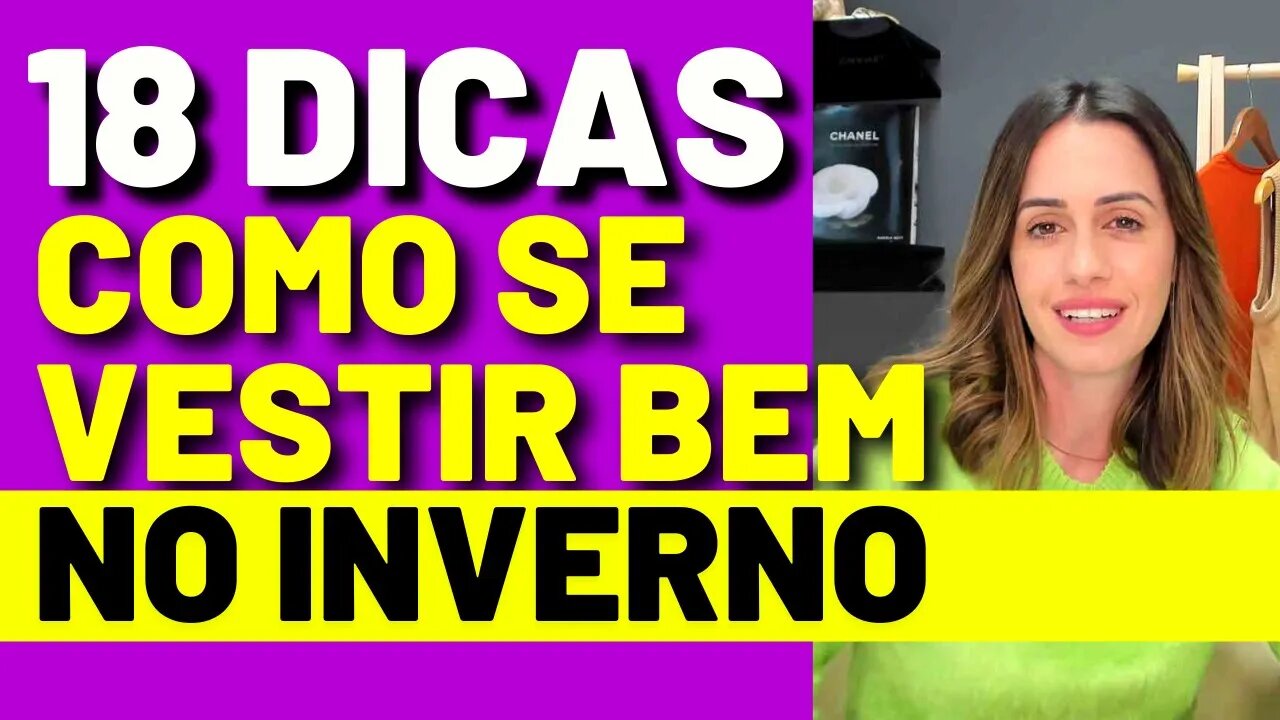 Como se Vestir Bem no Inverno - 18 Tendências Para o Inverno 2022