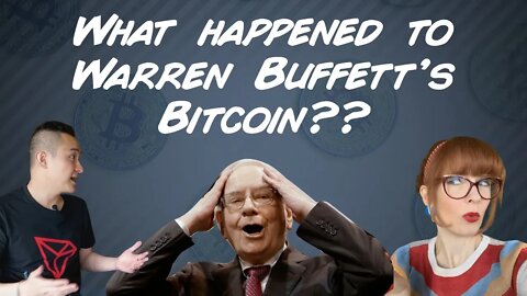 What happened to Warren Buffett's Bitcoin?!