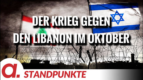 Der Krieg gegen den Libanon im Oktober | Von Jochen Mitschka