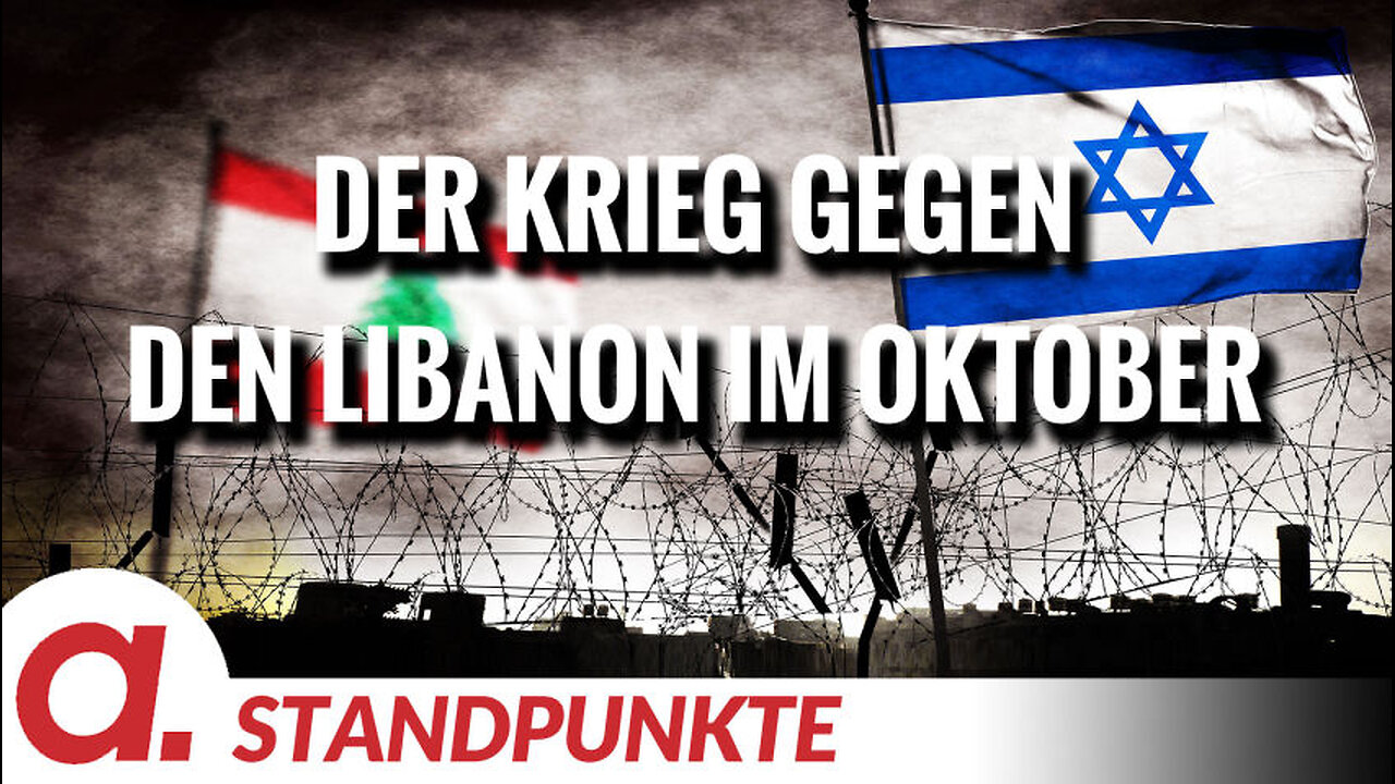 Der Krieg gegen den Libanon im Oktober | Von Jochen Mitschka